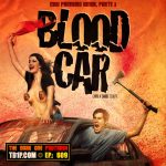 Podtrash 609 - Blood Car