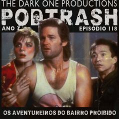 Potrash 118 - Os Aventureiros do Bairro Proibido