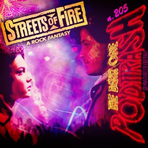 205 Streets of Fire