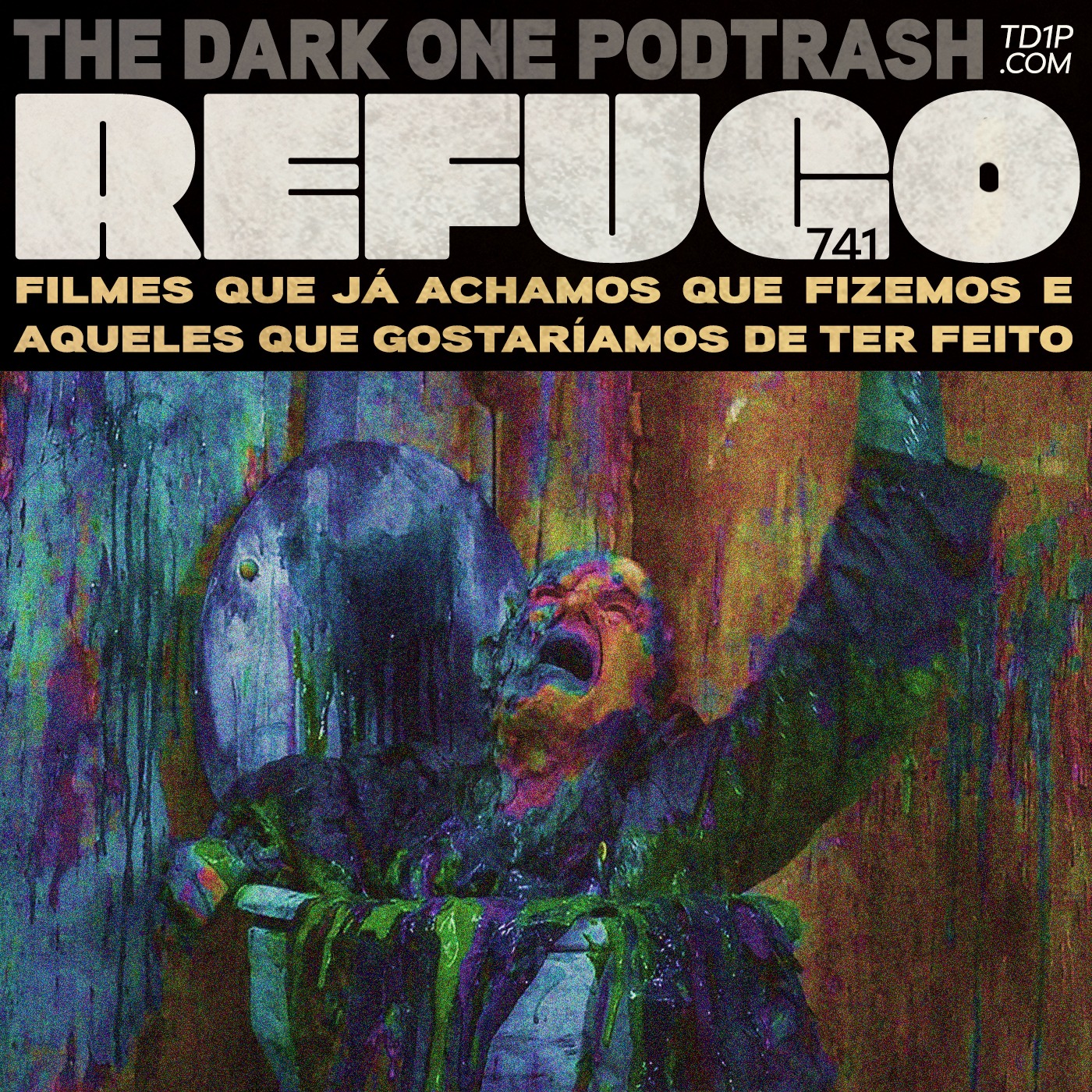 Podtrash 741 – Refugo: Filmes que já achamos que fizemos e aqueles que gostaríamos de ter feito