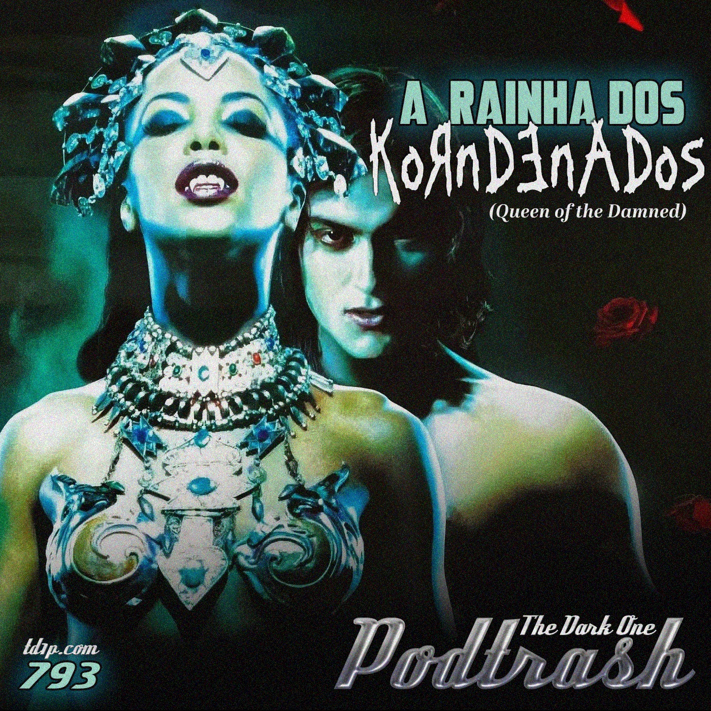 Podtrash 793 – A Rainha dos Condenados