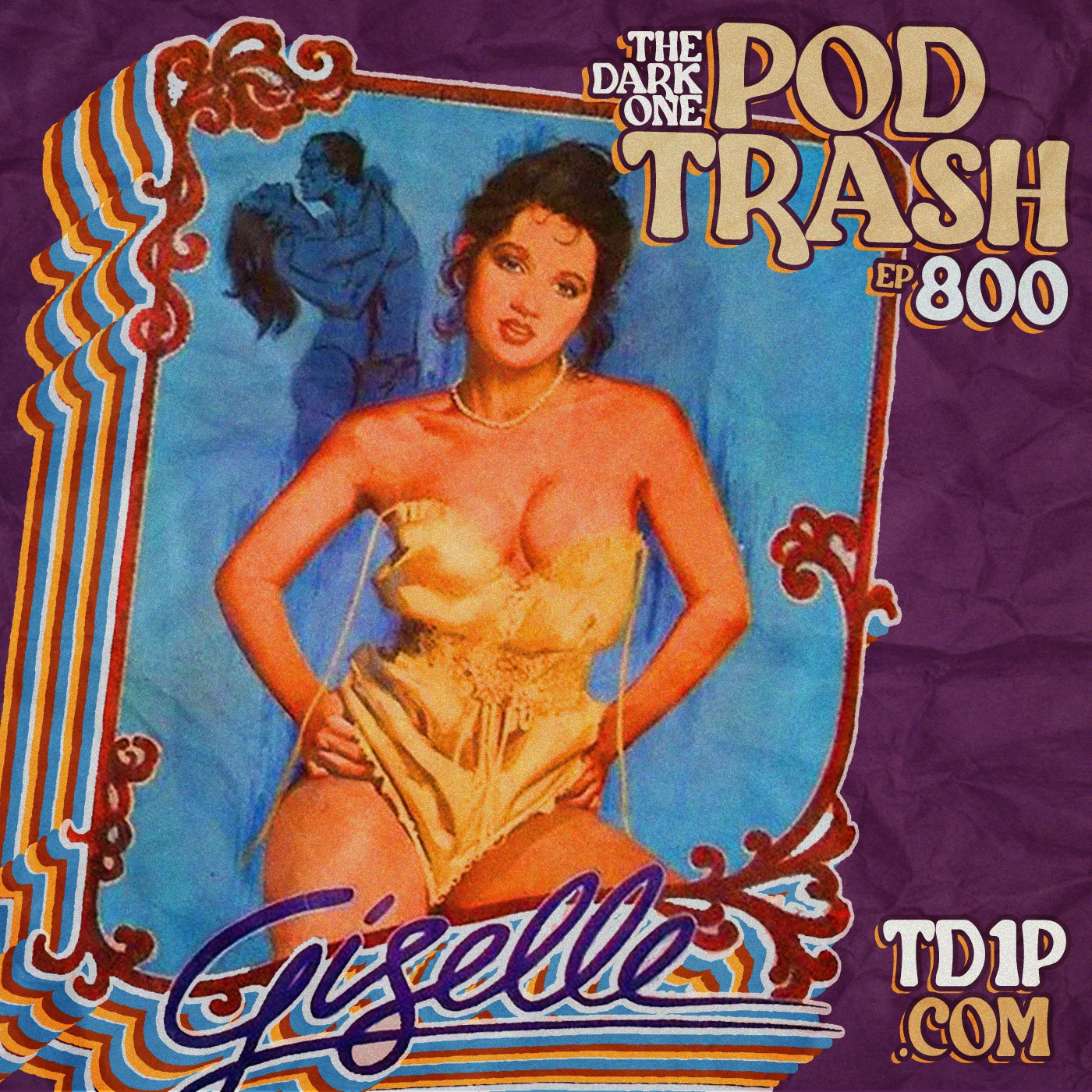 Podtrash 800 – Giselle