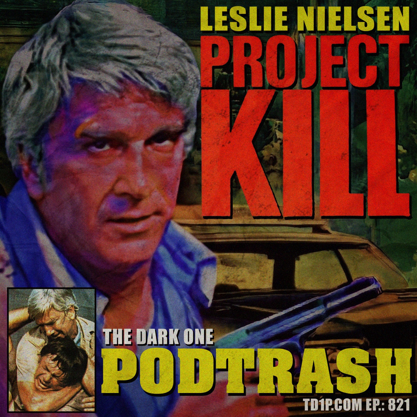 Podtrash 821 – Project Kill